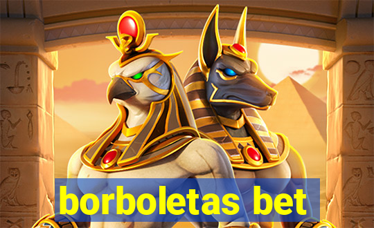 borboletas bet